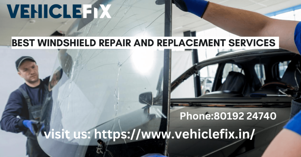 Top Windshield Repair Services Near me | hyderabad