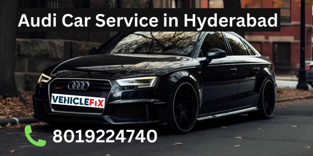 Top audi car services in hyderabad