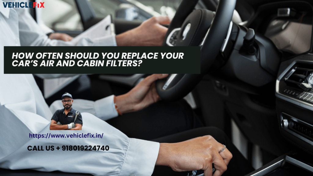 How to Check and Replace Your Car’s Air & Cabin Filters