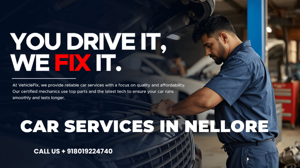 Best Car Services in Nellore | Trusted