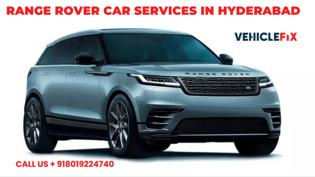 Fast & Quality Range Rover Car Services In Hyderabad | Near me